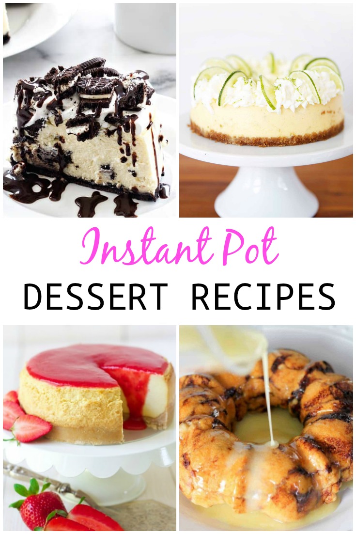 collage of dessert recipes for instant pot