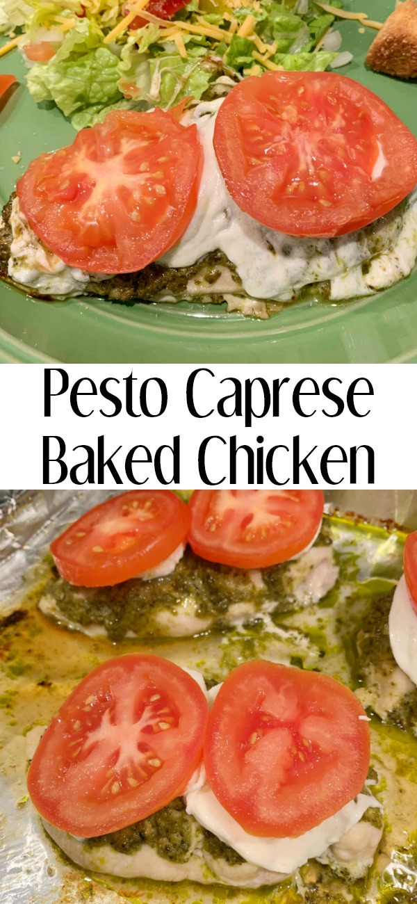 pinterest image for Pesto Caprese Baked Chicken