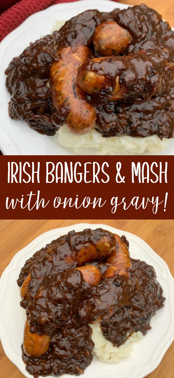 pinterest image for Irish Bangers and Mash with Onion Gravy