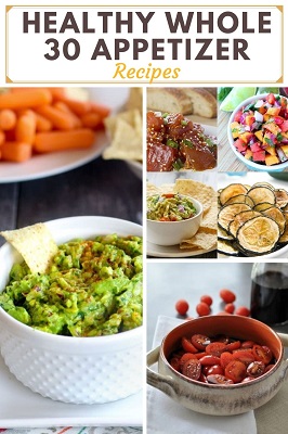 Healthy Whole 30 Appetizers