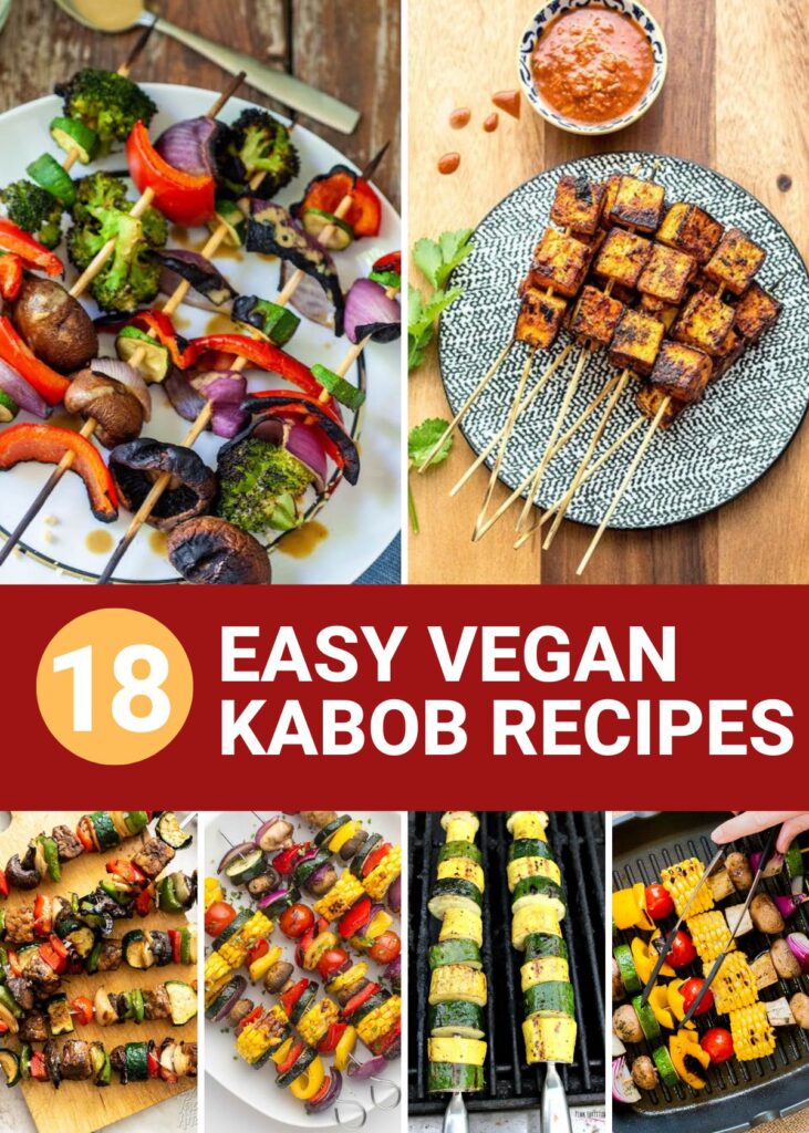 Mahbob Vegan 18 Easy Vegan Kabobs for Your Next BBQ - The Endless Appetite